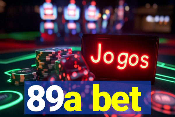 89a bet